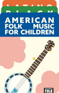 Around the World with Smithsonian Folkways
