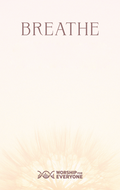 Breathe