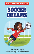 Kids' Sports Stories: Soccer Dreams (Digital)