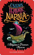 Le monde de Narnia 5 : L'Odyssée du Passeur d'Aurore