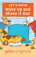 Let's Move: Wake Up and Shake It Out (Digital)