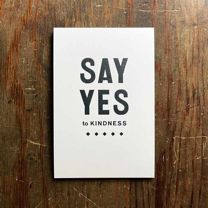 Say Yes to Kindness notecard
