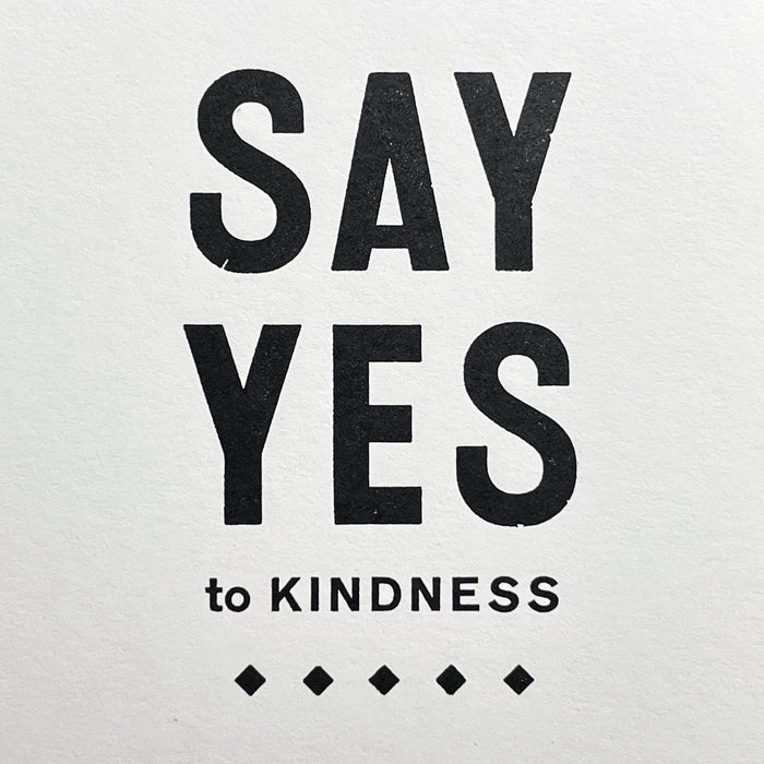 Say Yes to Kindness notecard