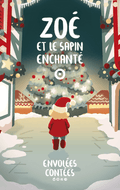 Zoé et le sapin enchanté